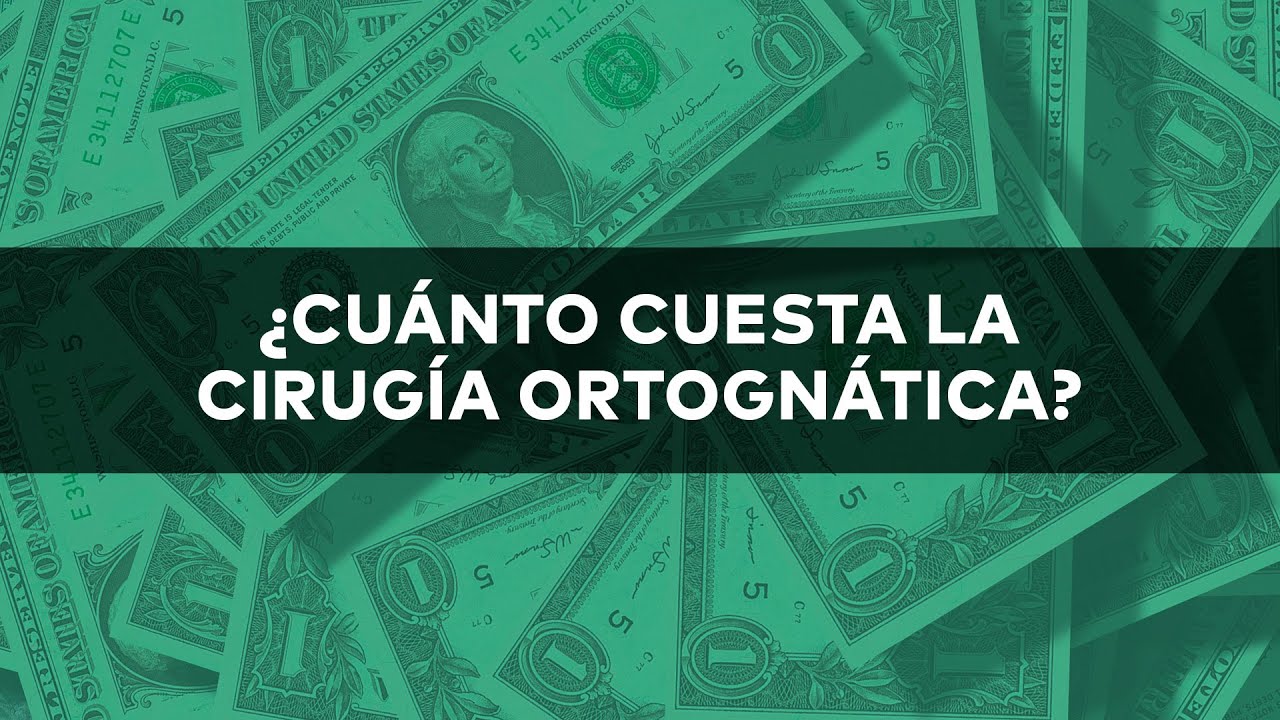 Cirugía Ortognática Precio
