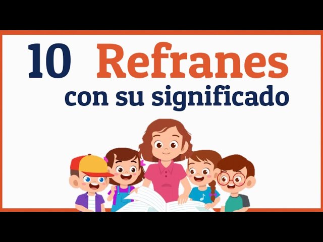Ejemplos De Refranes