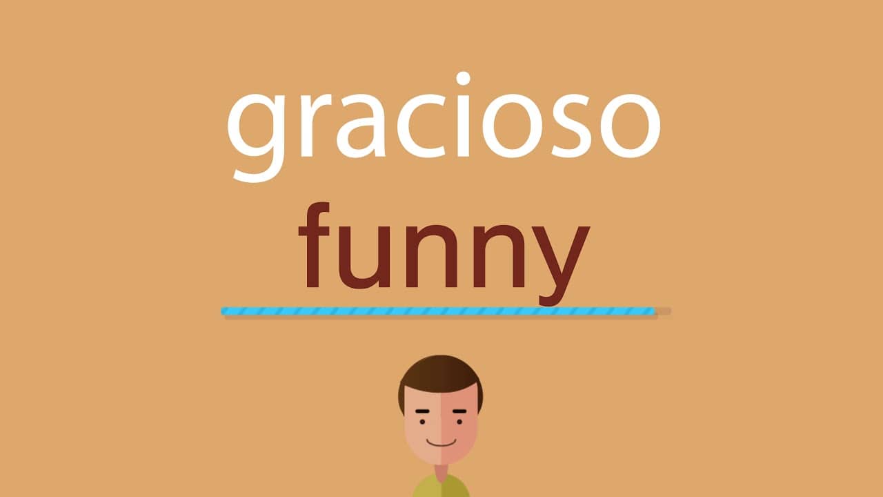 Gracioso En Inglés