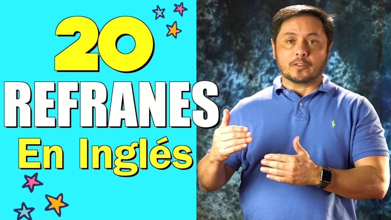 Refranes En Ingles