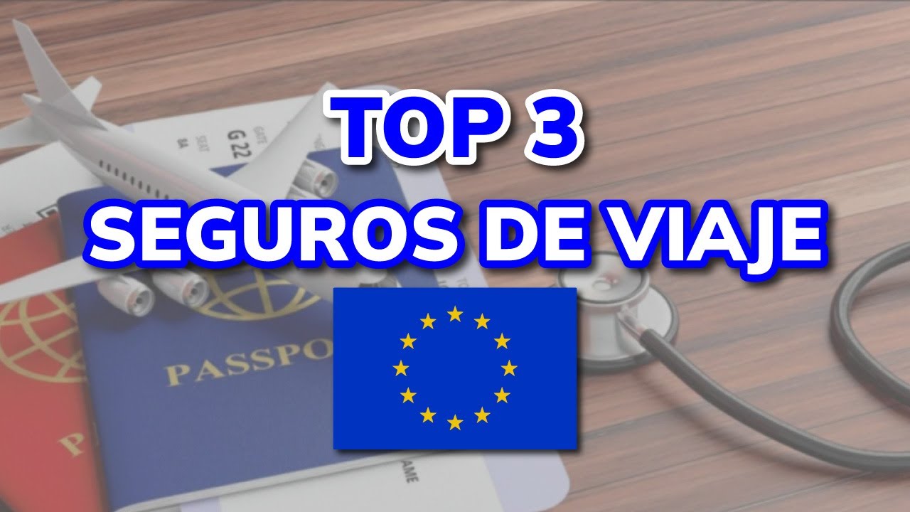 Seguro De Viaje Europa