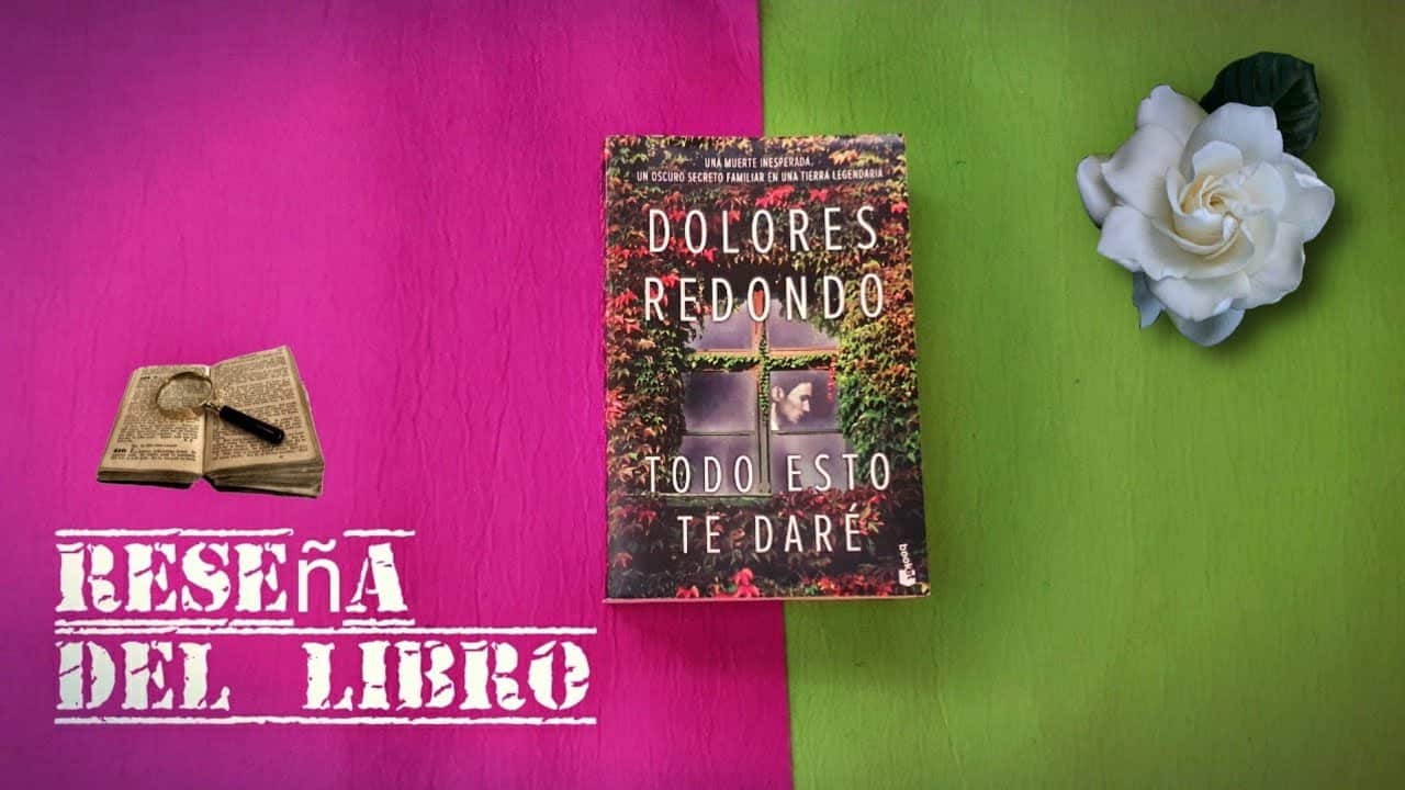 Todo Esto Te Daré Es Una Novela De Julia Navarro