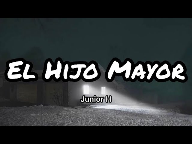 El Hijo Mayor Letra