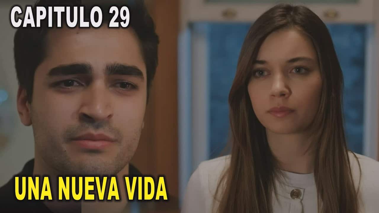 Una Nueva Vida Capitulo 29 En Español