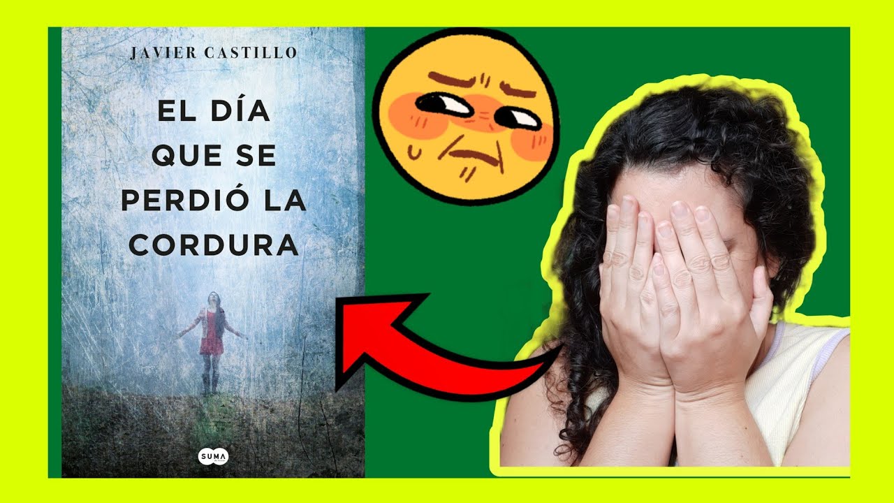 El dia que se perdio la cordura