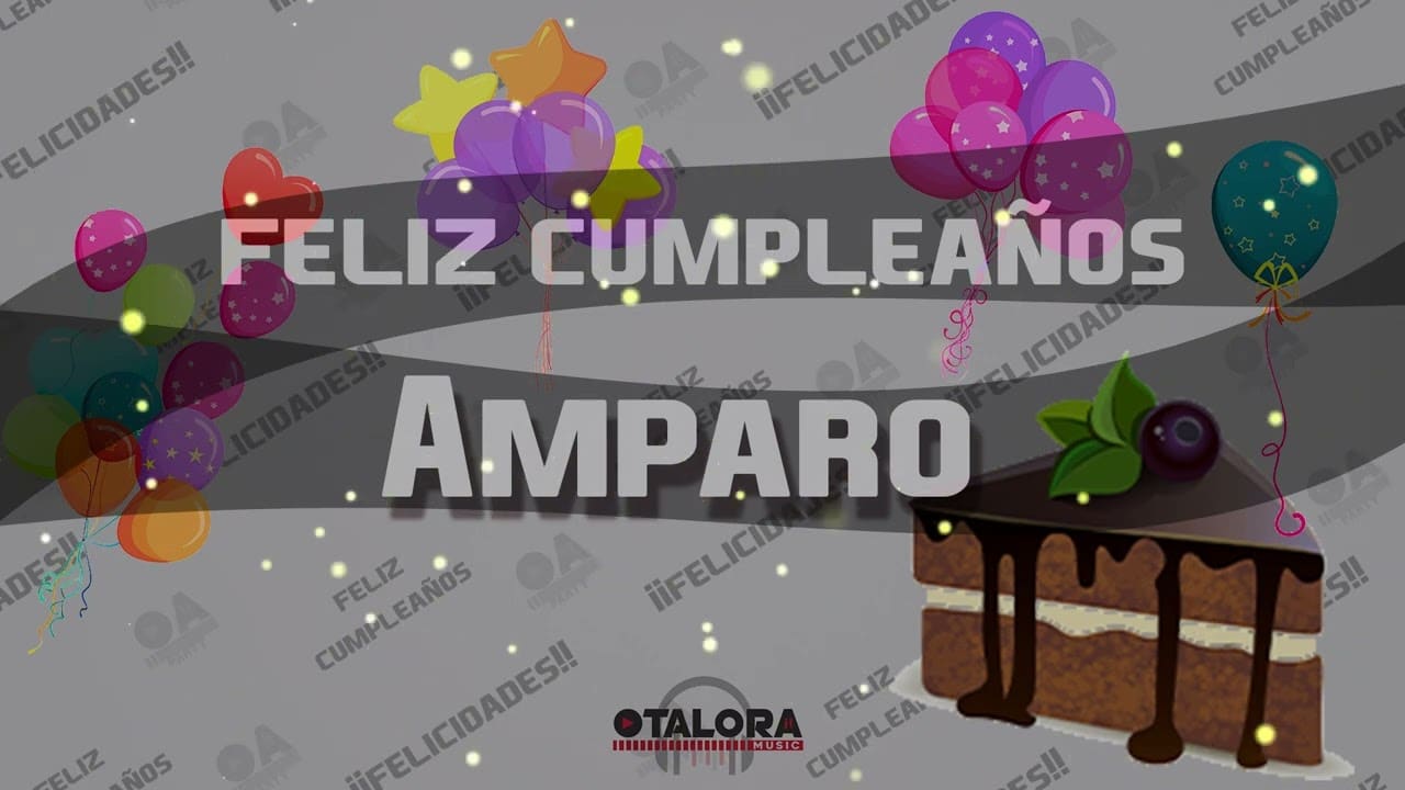 Felicidades amparo